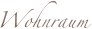 Wohnraum