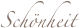 Schönheit